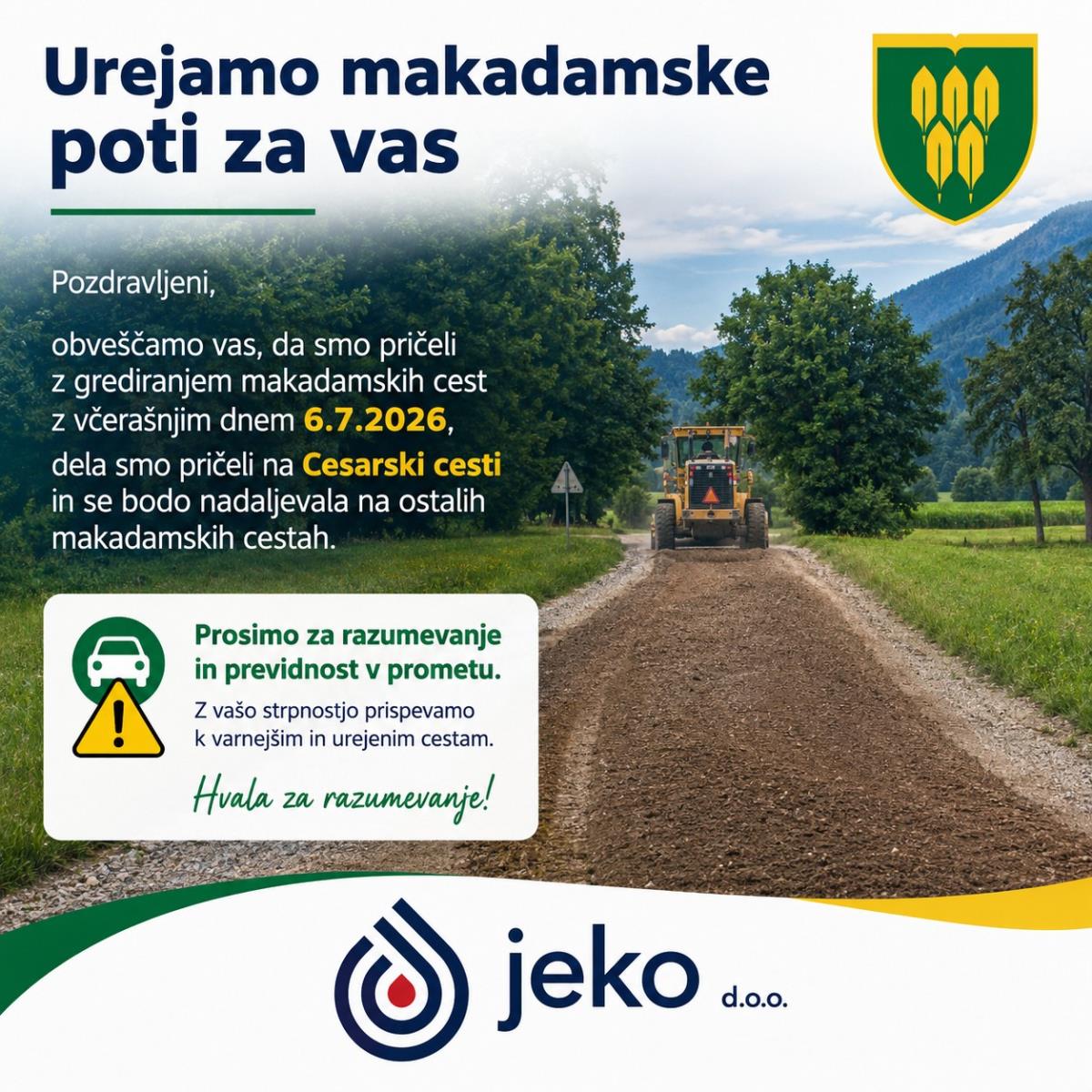 Obvestilo o urejanju makadamskih poti v občini Žirovnica 